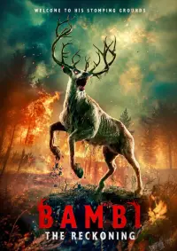 Poster to the movie "Bambi: The Reckoning" #904984