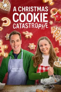 Poster to the movie "A Christmas Cookie Catastrophe" #1027653