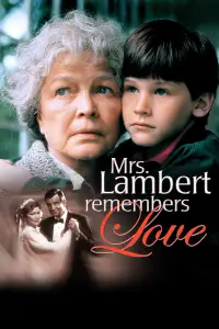Poster to the movie "Mrs. Lambert Remembers Love" #972123