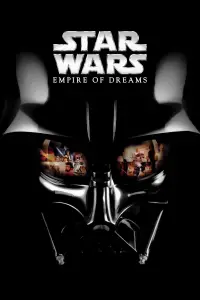 Poster to the movie "Empire of Dreams: The Story of the Star Wars Trilogy" #1091863