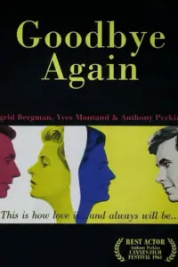 Poster to the movie "Goodbye Again" #1161662