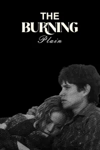 Poster to the movie "The Burning Plain" #684926