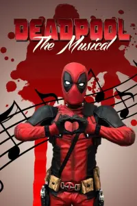Poster to the movie "Deadpool The Musical" #520707