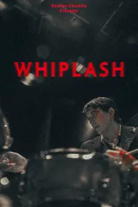 Poster to the movie "Whiplash" #775156
