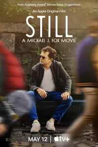 Poster to the movie "STILL: A Michael J. Fox Movie" #135100