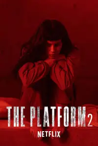 Poster to the movie "The Platform 2" #614376