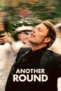 Poster to the movie "Another Round" #945957