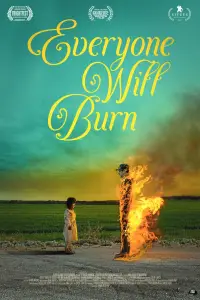 Poster to the movie "Everyone Will Burn" #979572