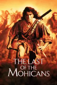 Poster to the movie "The Last of the Mohicans" #957424