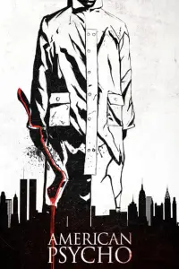 Poster to the movie "American Psycho" #908634