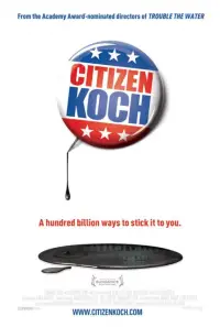 Poster to the movie "Citizen Koch" #1082021
