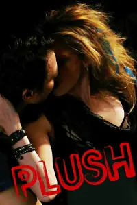 Poster to the movie "Plush" #1106723