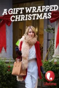 Poster to the movie "A Gift Wrapped Christmas" #986360