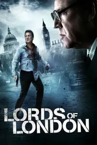 Poster to the movie "Lords of London" #960226