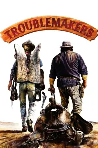 Poster to the movie "Troublemakers" #998091