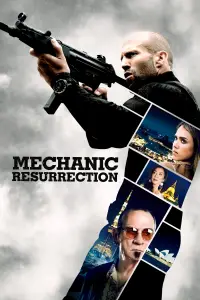 Poster to the movie "Mechanic: Resurrection" #949264