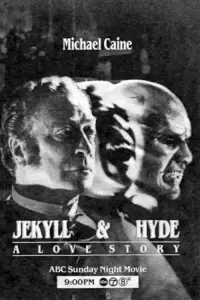 Poster to the movie "Jekyll & Hyde" #1179163