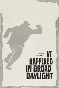 Poster to the movie "It Happened in Broad Daylight" #1033228