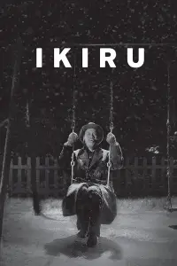 Poster to the movie "Ikiru" #943801
