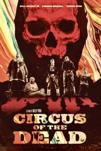 Poster to the movie "Circus of the Dead" #1232820