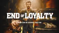 Backdrop to the movie "End of Loyalty" #1052697