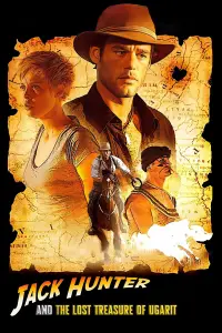 Poster to the movie "Jack Hunter and the Lost Treasure of Ugarit" #721661
