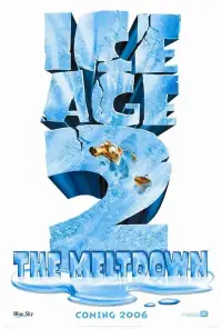 Poster to the movie "Ice Age: The Meltdown" #925831