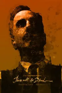 Poster to the movie "There Will Be Blood" #1186712