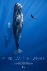 Poster to the movie "Patrick and the Whale" #1014761