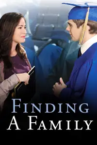 Poster to the movie "Finding a Family" #1153377