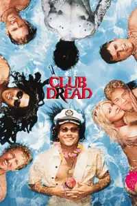 Poster to the movie "Club Dread" #736795