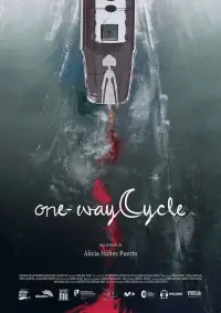 Poster to the movie "One-Way Cycle" #1149127