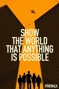 Poster to the movie "The Walk" #948057
