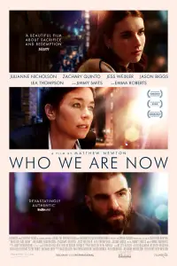 Poster to the movie "Who We Are Now" #1156442