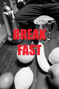 Poster to the movie "BreakFast" #732554