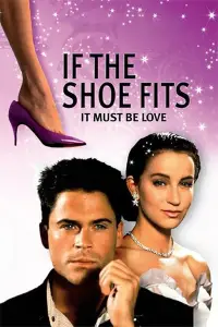 Poster to the movie "If the Shoe Fits" #1134147