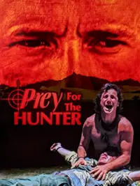 Poster to the movie "Prey for the Hunter" #881173