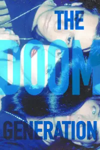 Poster to the movie "The Doom Generation" #879321