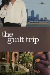 Poster to the movie "The Guilt Trip" #1173591