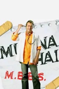 Poster to the movie "Munna Bhai M.B.B.S." #982437