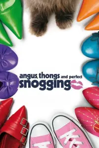Poster to the movie "Angus, Thongs and Perfect Snogging" #830187