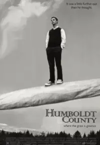 Poster to the movie "Humboldt County" #1098554