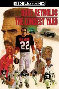 Poster to the movie "The Longest Yard" #1034014