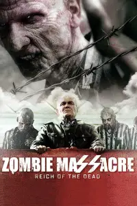 Poster to the movie "Zombie Massacre 2: Reich of the Dead" #1082803