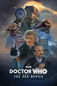 Poster to the movie "Doctor Who: The Sea Devils" #1142271