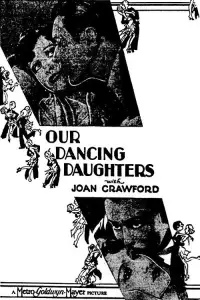 Poster to the movie "Our Dancing Daughters" #1231209