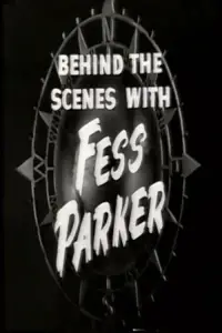 Poster to the movie "Behind the Scenes with Fess Parker" #1137131