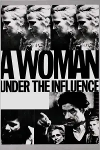 Poster to the movie "A Woman Under the Influence" #804780
