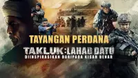 Backdrop to the movie "Conquer: Lahad Datu" #740773