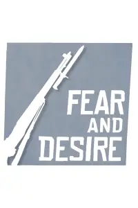 Poster to the movie "Fear and Desire" #984966